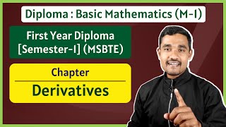 Derivatives  01  Basics of Derivatives  Applied Mathematics  First Year Diploma MSBTE [upl. by Nairrad]