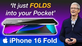 iPhone 16 FOLD – Simply the BEST iPhone EVER [upl. by Servetnick98]