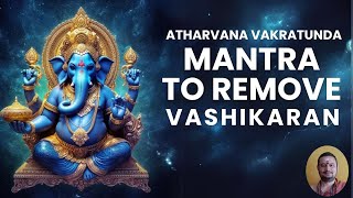 Remedy For Vashikaran  Mantra for Blackmagic and Vashikarana Removal [upl. by Cinderella707]