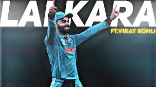 Lalkara Ft VIRAT KOHLI 💓 • Beat Sync 🤤 Virat Kohli whatsapp status • Lighting Editz [upl. by Miru465]