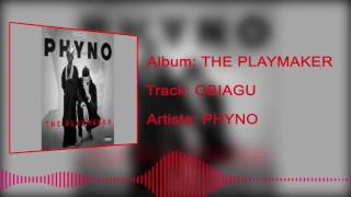 Phyno  Obiagu Official Audio [upl. by Wengert411]