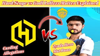 Hard Scope vs Lollzz Gaming Full Matter Explained Lollz Gaming Carding Superchat [upl. by Tabb]