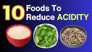 10 Foods That Reduce Acidity In The Body  VisitJoy [upl. by Bekaj233]