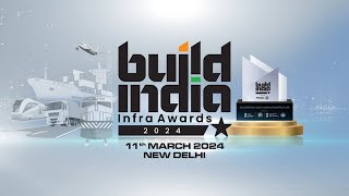 Build India Infra Awards 2024 LIVE  Lauding Extraordinary Trailblazing Infra Projects  N18L [upl. by Vidovik]