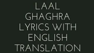 Laal ghaghra lyrics with English translation [upl. by Jewett]