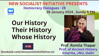 Our History Their History Whose History by Professor Romila Thapar  28012024  NSI [upl. by Lucky90]