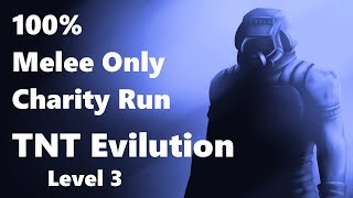 Charity Run 100 Melee Only  Doom TNT Evilution Level 3 [upl. by Samuele]