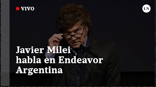 EN VIVO Discurso del presidente Milei en Endeavor Argentina [upl. by Ennirroc]