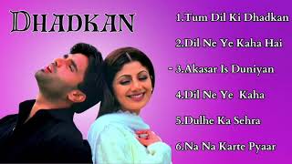 Dhadkan Movie All Songs  Akshay Kumar amp Shilpa Shetty and Sunil Shetty  HINDI MOVIE SONGS [upl. by Springer]