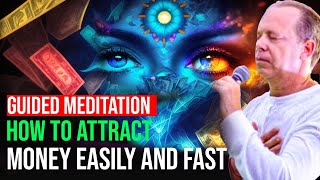 💰GUIDED MEDITATION💰 on HOW TO ATTRACT MONEY  Dr Joe Dispenza [upl. by Chobot843]