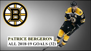 Patrice Bergeron 37 All 32 Goals of the 201819 NHL Season [upl. by Lotz776]