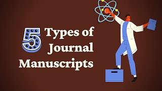 5 Types of Manuscript for Journal Publication  Springer Nature  iLovePhD [upl. by Sawyere]