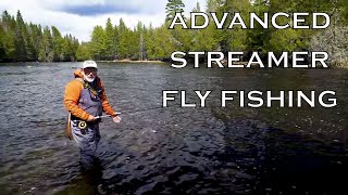 Advanced Streamer Fly Fishing [upl. by Hertberg361]