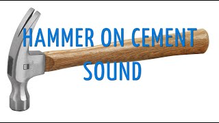 HAMMER ON CEMENT SOUND  Funny sound effects [upl. by Eilsehc]