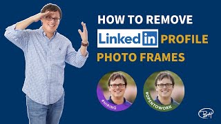 How to Remove Your LinkedIn Profile Frames [upl. by Ulah]