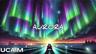 UCAIM  AURORA [upl. by Aronoel]