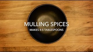 How to Make a Spice Blend  Mulling Spices [upl. by Ahsiuq]