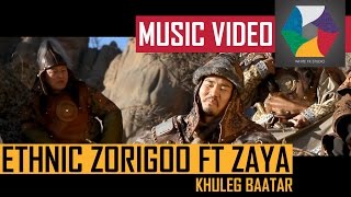 Ethnic Zorigoo ft Zaya tatar Khuleg baatar Official music video 2014 [upl. by Pollie]