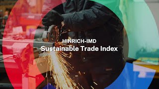 The HinrichIMD Sustainable Trade Index STI  Hinrich Foundation [upl. by Reivaxe865]