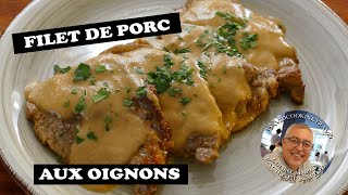 Filet de porc aux oignons  pork steak with onion sauce [upl. by Atinel]