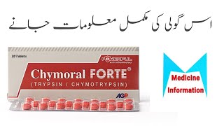 Chymoral FORTE Tablet Use in Urdu  Inflammation Best Tablet [upl. by Trina]