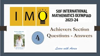 International Mathematics Olympiad IMO  Class 4 202324 Achievers section questions [upl. by Poyssick]