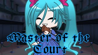 Master of the Court  Gacha Life 2  Four Endings Series  Hawlucha5000 Principal [upl. by Jacqueline]