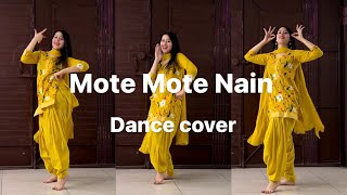 Mote Mote Nain  Naina Te Chali goli  Dance Sapna Chaudhary  Renuka Panwar  New Haryanvi song [upl. by Goetz]