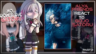 Alyas Friends React To Gojo as Alya Older BrotherSukuna Gojo vs Sukuna Part 2 ENGRU [upl. by Lonergan]