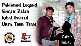 Pakistani Legend Singer Zafar Iqbal Zafri Invited Urta Teer Team [upl. by Almira740]