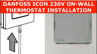 Icon 230V Display Danfoss Thermostat Installation [upl. by Mourant278]