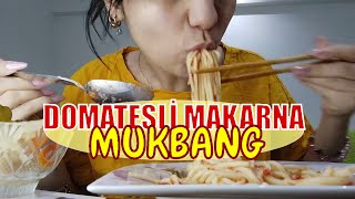 DOMATESLİ MAKARNA MUKBANG  SPAGHETTI MUKBANG [upl. by Neetsyrk170]