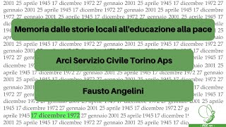 ASC Torino Aps  Fausto Angelini Intervista Progetto Memoria 2019 [upl. by Timothy630]