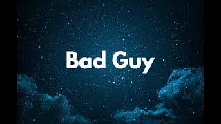 Billie Eilish  bad guy Clean  Lyrics [upl. by Loutitia718]