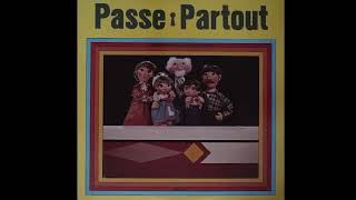 PassePartout  Les Chansons Volume 2  18  Brosse Brosse Brosse 1981 [upl. by Kcirdneked]