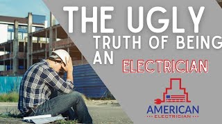 The 5 Reasons Being An Electrician Sucks [upl. by Moses]