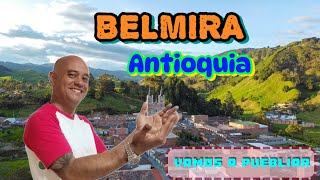 VAMOS A PUEBLIAR BelmiraAntioquia [upl. by Elin530]