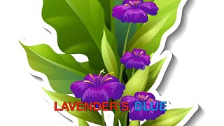 Lavenders Blue Dilly Dilly  Lavendelblau  New Remix  Lavender Biru  Kids Songs  Lagu Anak [upl. by Nightingale]