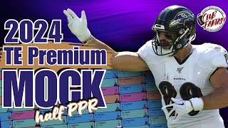 2024 Half PPR Fantasy Football Mock Draft  TE Premium [upl. by Odlanyar400]