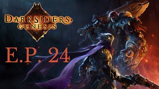 Darksiders Genesis E P 24 [upl. by Naujit]