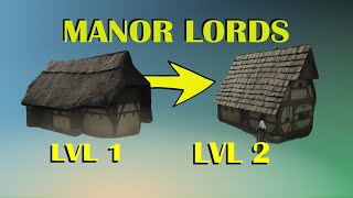 Upgrading your First Burgage Manor Lords [upl. by Jenne]