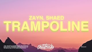 ZAYN SHAED – Trampoline Lyrics [upl. by Luing]