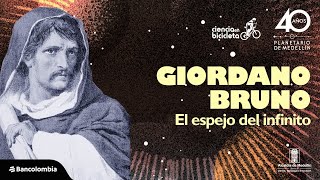 Giordano Bruno el espejo del infinito  Ciencia en bicicleta  Planetario de Medellín [upl. by Imoan]