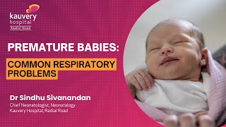 Premature Babies Common Respiratory Problems [upl. by Adnyl]