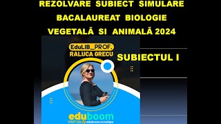 REZOLVARE SIMULARE BACALAUREAT 2024 BIOLOGIE VEGETALA Subiectul I [upl. by Nibla808]