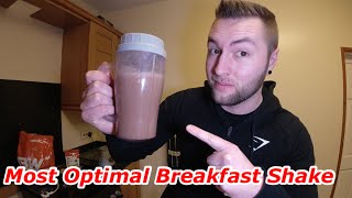 The Most Optimal Breakfast Shake [upl. by Ylatfen]