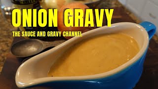 Homemade Onion Gravy  Onion Gravy  How to Make Onion Gravy  Caramelized Onion Gravy [upl. by Dart]