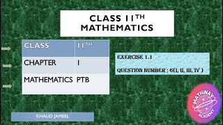 11TH CLASS MATHEMATICS PTB EXERCISE 11 Q6 MATHEMATICS 11 CHAPTER 1 lecture 4 [upl. by Mourant]