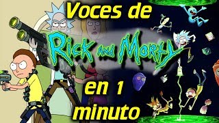 Voces de RICK Y MORTY en 1 minuto 15 [upl. by Nnaed]