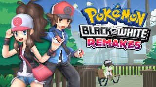 Pokémon Black amp White Remakes Hopes and Predictions [upl. by Sioled25]